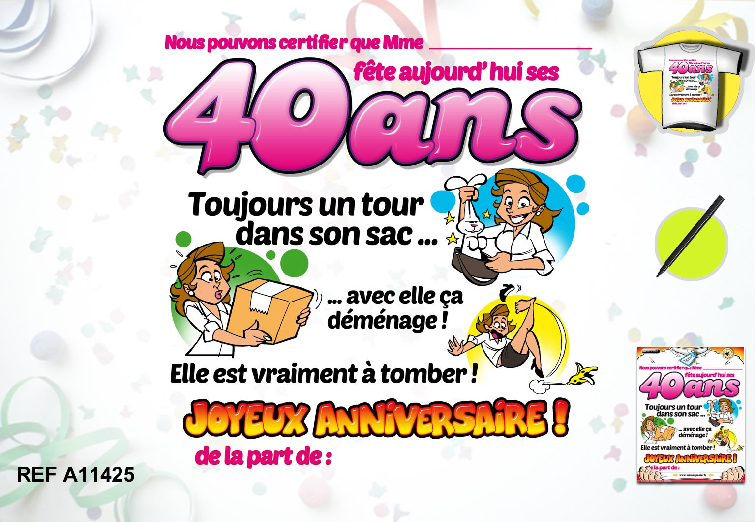 T Shirt Anniversaire 40 Ans Femme A Dedicacer Avec Stylo A Prix Incroyable