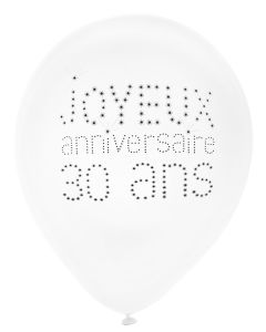 Lot de 8 ballons blancs "Joyeux Anniversaire 30 ans"