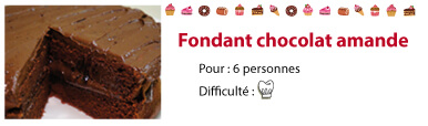 recette fondant chocolat amande